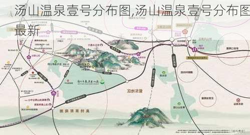 汤山温泉壹号分布图,汤山温泉壹号分布图最新