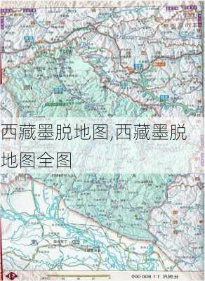 西藏墨脱地图,西藏墨脱地图全图